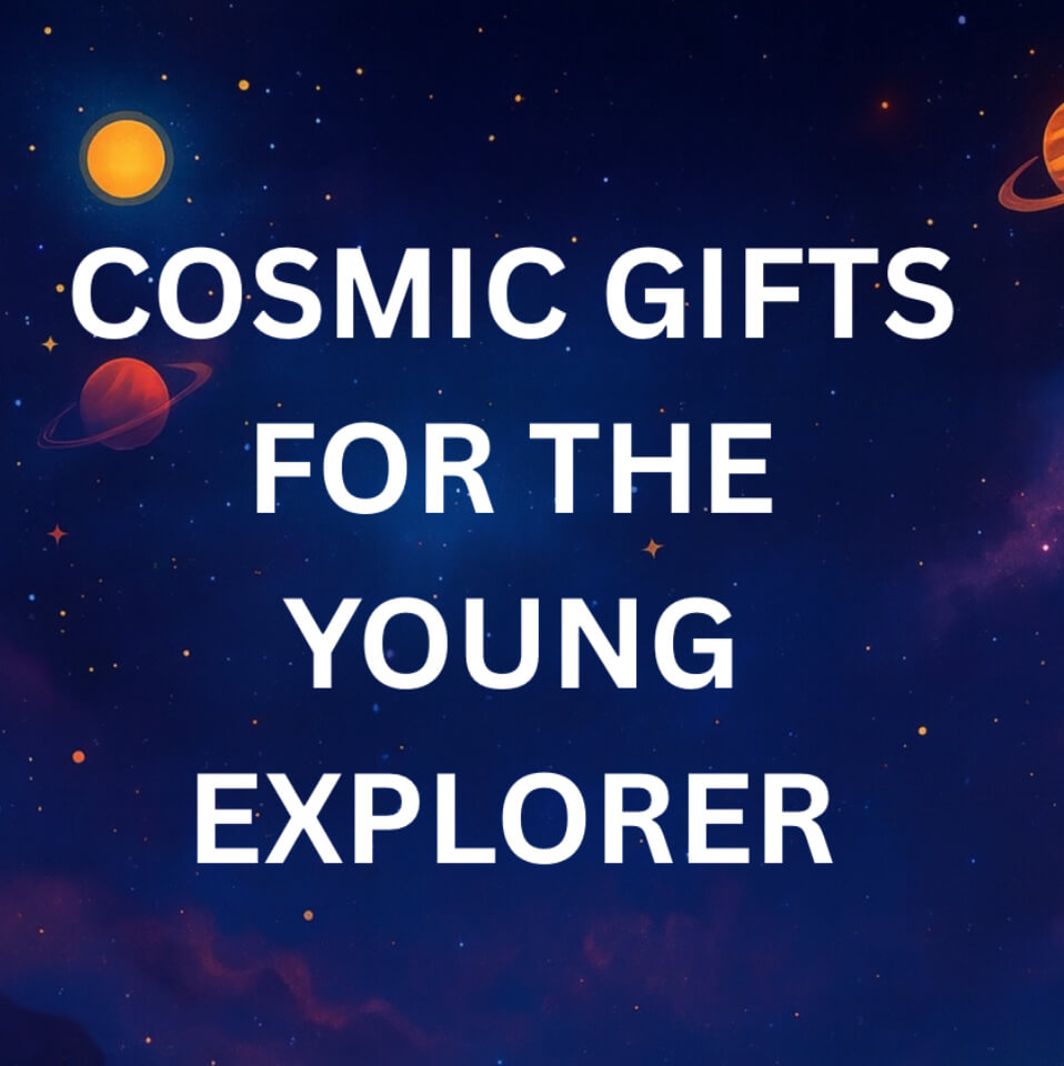 Gifts for Young Explorers